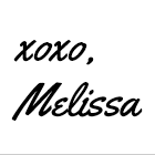 xoxo, Melissa